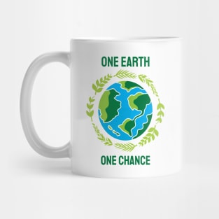 One Earth One Chance Mug